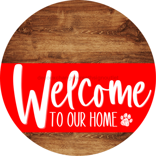 Welcome To Our Home Sign Dog Red Stripe Wood Grain Decoe-3748-Dh 18 Round