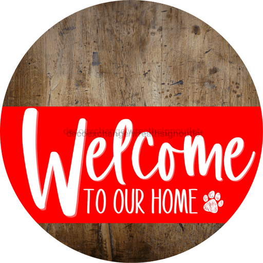 Welcome To Our Home Sign Dog Red Stripe Wood Grain Decoe-3750-Dh 18 Round