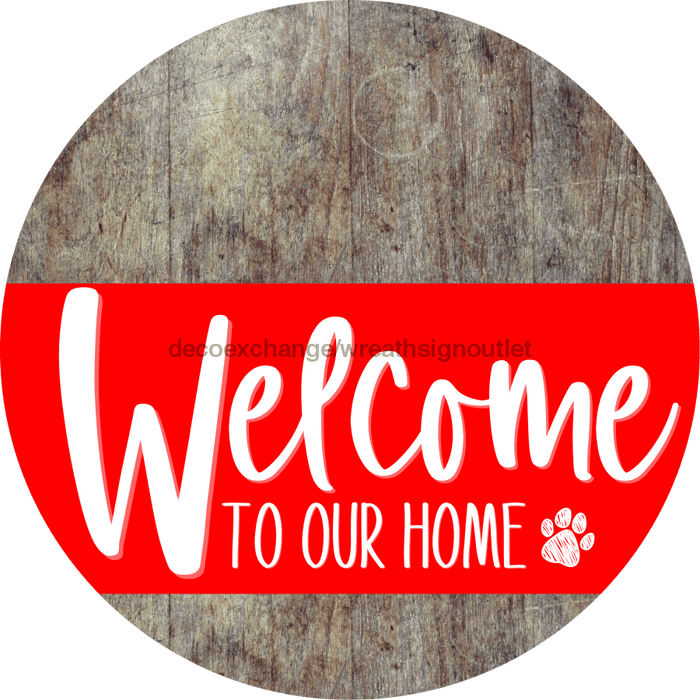 Welcome To Our Home Sign Dog Red Stripe Wood Grain Decoe-3751-Dh 18 Round