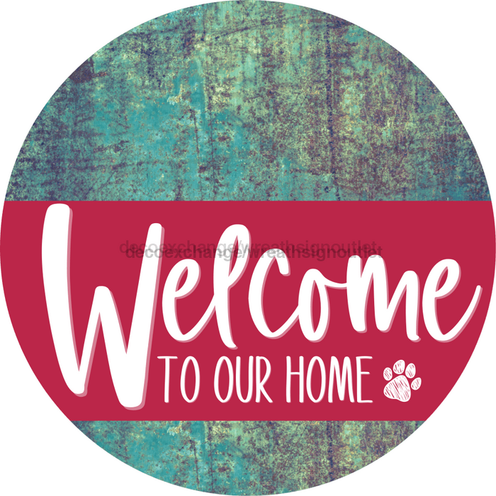 Welcome To Our Home Sign Dog Viva Magenta Stripe Petina Look Decoe-3832-Dh 18 Wood Round