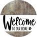 Welcome To Our Home Sign Dog White Stripe Wood Grain Decoe-3701-Dh 18 Round