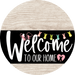 Welcome To Our Home Sign Easter Black Stripe White Wash Decoe-3542-Dh 18 Wood Round