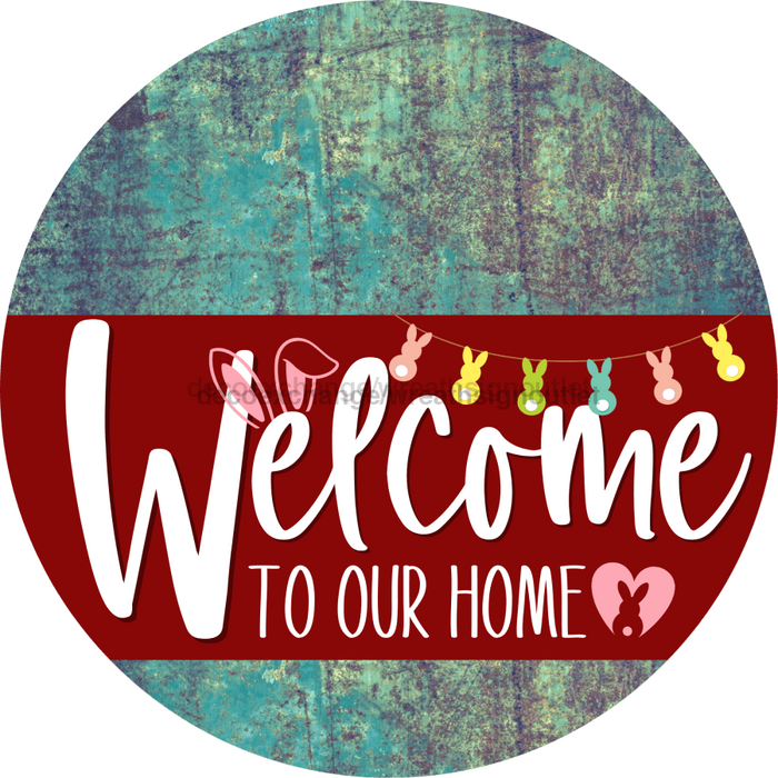 Welcome To Our Home Sign Easter Dark Red Stripe Petina Look Decoe-3468-Dh 18 Wood Round