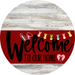 Welcome To Our Home Sign Easter Dark Red Stripe White Wash Decoe-3461-Dh 18 Wood Round