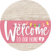Welcome To Our Home Sign Easter Pink Stripe White Wash Decoe-3490-Dh 18 Wood Round