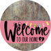 Welcome To Our Home Sign Easter Pink Stripe Wood Grain Decoe-3477-Dh 18 Round