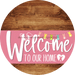 Welcome To Our Home Sign Easter Pink Stripe Wood Grain Decoe-3484-Dh 18 Round