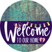 Welcome To Our Home Sign Easter Purple Stripe Petina Look Decoe-3508-Dh 18 Wood Round