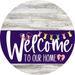 Welcome To Our Home Sign Easter Purple Stripe White Wash Decoe-3511-Dh 18 Wood Round