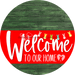 Welcome To Our Home Sign Easter Red Stripe Green Stain Decoe-3452-Dh 18 Wood Round