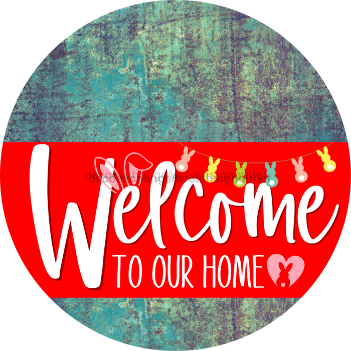 Welcome To Our Home Sign Easter Red Stripe Petina Look Decoe-3448-Dh 18 Wood Round