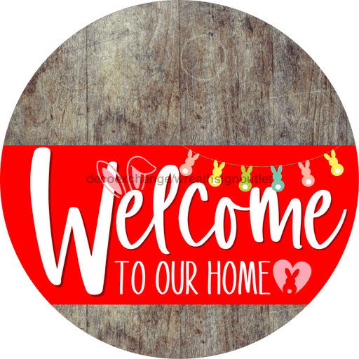 Welcome To Our Home Sign Easter Red Stripe Wood Grain Decoe-3447-Dh 18 Round