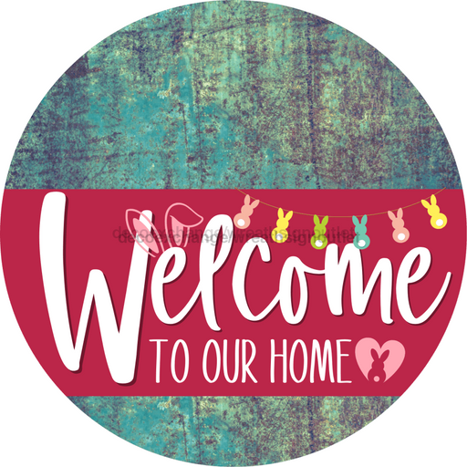 Welcome To Our Home Sign Easter Viva Magenta Stripe Petina Look Decoe-3528-Dh 18 Wood Round