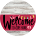 Welcome To Our Home Sign Easter Viva Magenta Stripe White Wash Decoe-3521-Dh 18 Wood Round