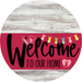 Welcome To Our Home Sign Easter Viva Magenta Stripe White Wash Decoe-3521-Dh 18 Wood Round