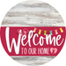 Welcome To Our Home Sign Easter Viva Magenta Stripe White Wash Decoe-3531-Dh 18 Wood Round