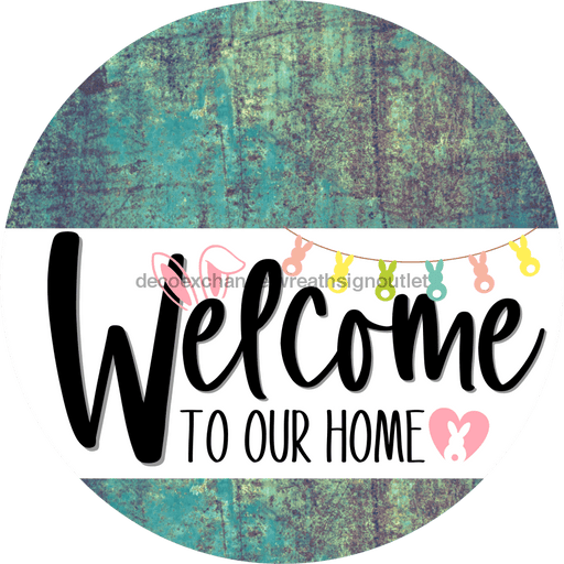 Welcome To Our Home Sign Easter White Stripe Petina Look Decoe-3398-Dh 18 Wood Round