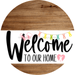 Welcome To Our Home Sign Easter White Stripe Wood Grain Decoe-3393-Dh 18 Round