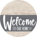 Welcome To Our Home Sign Heart Gray Stripe White Wash Decoe-2800-Dh 18 Wood Round