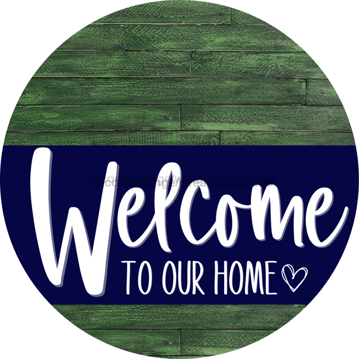 Welcome To Our Home Sign Heart Navy Stripe Green Stain Decoe-2782-Dh 18 Wood Round