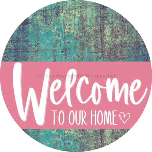 Welcome To Our Home Sign Heart Pink Stripe Petina Look Decoe-2858-Dh 18 Wood Round