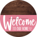 Welcome To Our Home Sign Heart Pink Stripe Wood Grain Decoe-2855-Dh 18 Round