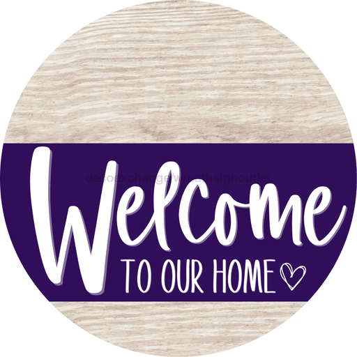 Welcome To Our Home Sign Heart Purple Stripe White Wash Decoe-2880-Dh 18 Wood Round