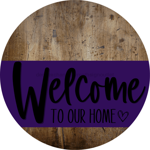 Welcome To Our Home Sign Heart Purple Stripe Wood Grain Decoe-2866-Dh 18 Round