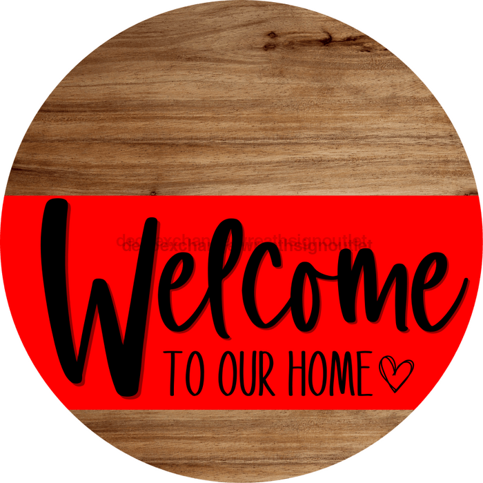 Welcome To Our Home Sign Heart Red Stripe Wood Grain Decoe-2803-Dh 18 Round