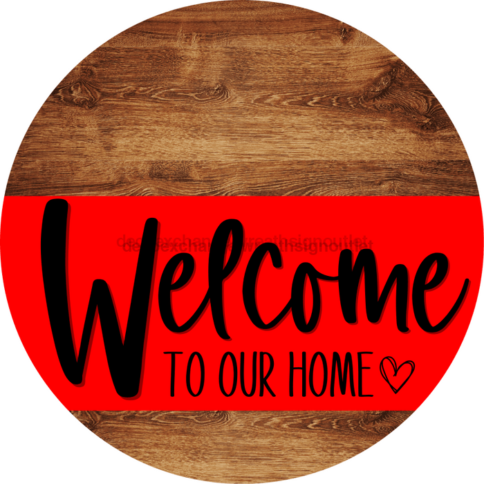Welcome To Our Home Sign Heart Red Stripe Wood Grain Decoe-2804-Dh 18 Round