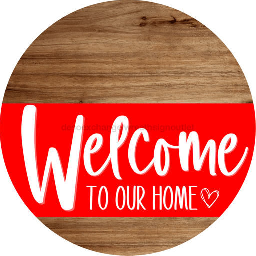 Welcome To Our Home Sign Heart Red Stripe Wood Grain Decoe-2813-Dh 18 Round