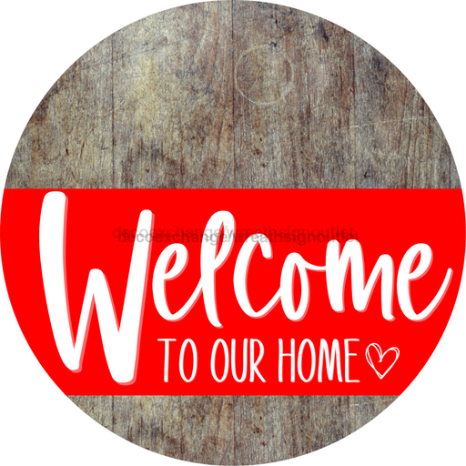 Welcome To Our Home Sign Heart Red Stripe Wood Grain Decoe-2817-Dh 18 Round
