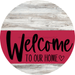 Welcome To Our Home Sign Heart Viva Magenta Stripe White Wash Decoe-2891-Dh 18 Wood Round