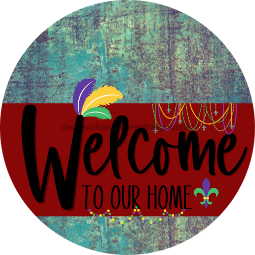 Welcome To Our Home Sign Mardi Gras Dark Red Stripe Petina Look Decoe-3610-Dh 18 Wood Round