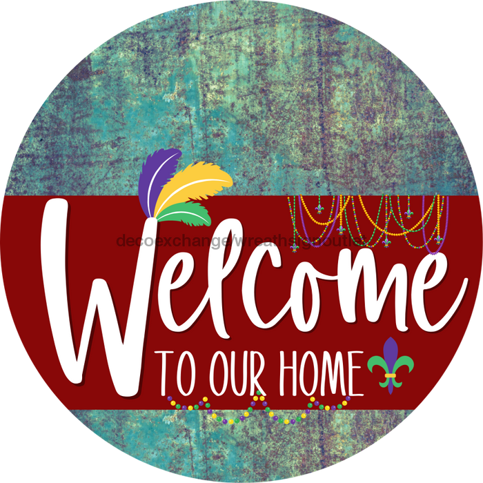 Welcome To Our Home Sign Mardi Gras Dark Red Stripe Petina Look Decoe-3620-Dh 18 Wood Round