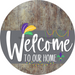 Welcome To Our Home Sign Mardi Gras Gray Stripe Wood Grain Decoe-3579-Dh 18 Round