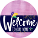 Welcome To Our Home Sign Mardi Gras Navy Stripe Pink Stain Decoe-3561-Dh 18 Wood Round