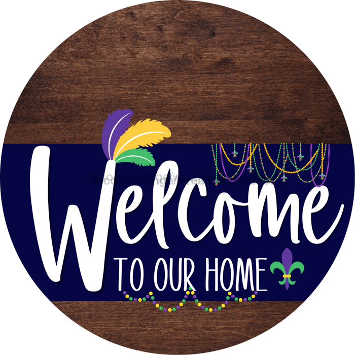 Welcome To Our Home Sign Mardi Gras Navy Stripe Wood Grain Decoe-3557-Dh 18 Round