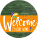Welcome To Our Home Sign Mardi Gras Orange Stripe Green Stain Decoe-3686-Dh 18 Wood Round