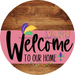 Welcome To Our Home Sign Mardi Gras Pink Stripe Wood Grain Decoe-3626-Dh 18 Round