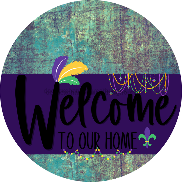 Welcome To Our Home Sign Mardi Gras Purple Stripe Petina Look Decoe-3650-Dh 18 Wood Round