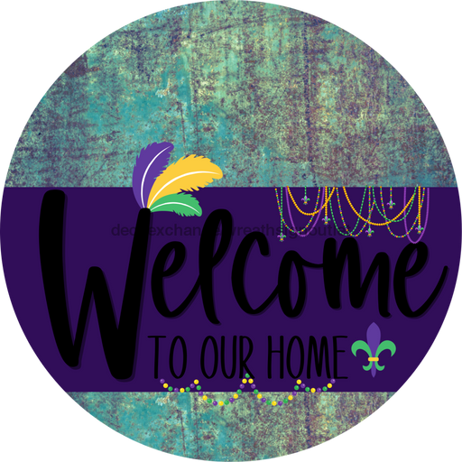 Welcome To Our Home Sign Mardi Gras Purple Stripe Petina Look Decoe-3650-Dh 18 Wood Round