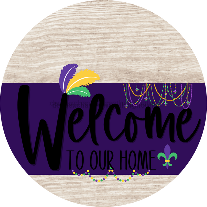 Welcome To Our Home Sign Mardi Gras Purple Stripe White Wash Decoe-3652-Dh 18 Wood Round