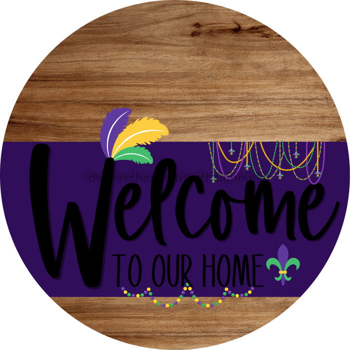 Welcome To Our Home Sign Mardi Gras Purple Stripe Wood Grain Decoe-3645-Dh 18 Round