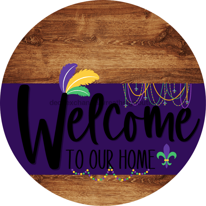 Welcome To Our Home Sign Mardi Gras Purple Stripe Wood Grain Decoe-3646-Dh 18 Round