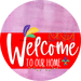 Welcome To Our Home Sign Mardi Gras Red Stripe Pink Stain Decoe-3601-Dh 18 Wood Round