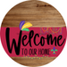 Welcome To Our Home Sign Mardi Gras Viva Magenta Stripe Wood Grain Decoe-3665-Dh 18 Round