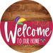 Welcome To Our Home Sign Mardi Gras Viva Magenta Stripe Wood Grain Decoe-3676-Dh 18 Round