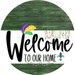 Welcome To Our Home Sign Mardi Gras White Stripe Green Stain Decoe-3554-Dh 18 Wood Round