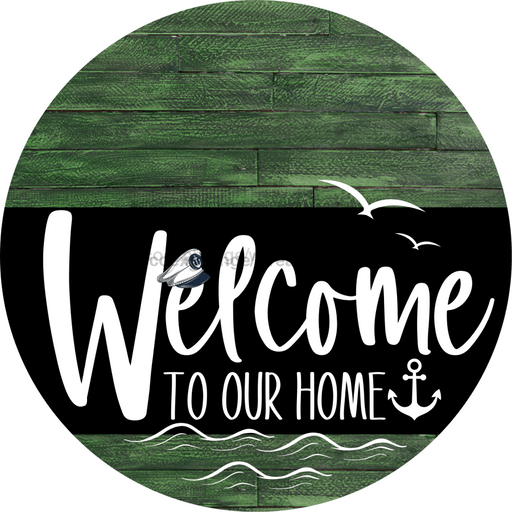 Welcome To Our Home Sign Nautical Black Stripe Green Stain Decoe-3239-Dh 18 Wood Round